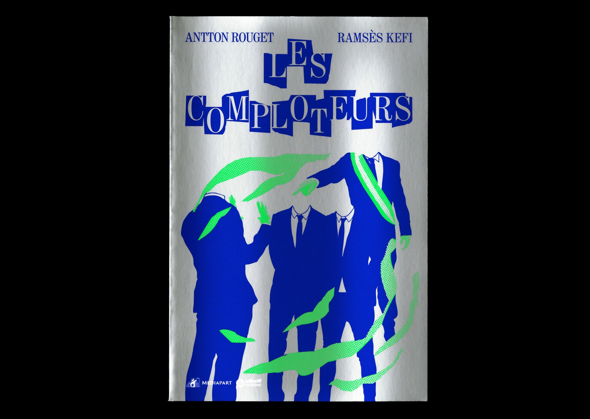Les Comploteurs 1